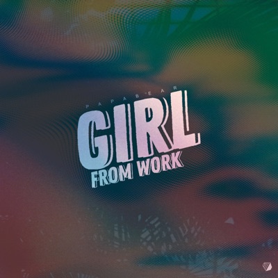 Girl From Work - Single