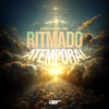 Ritmado Atemporal - Single