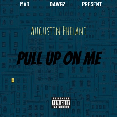 Pull Up On Me - Single