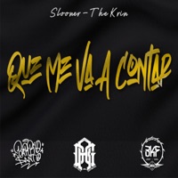 Que Me Va a Contar (feat. THE KRIN) - Single - Slooner