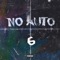 No Auto 6 - Tripl3 6ix lyrics