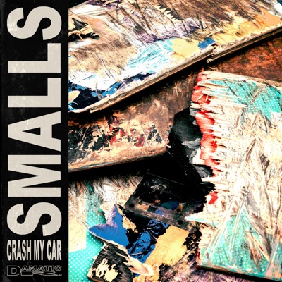 Crash My Car - Single