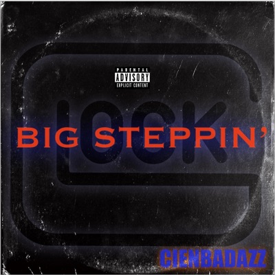Big Steppin' - Single