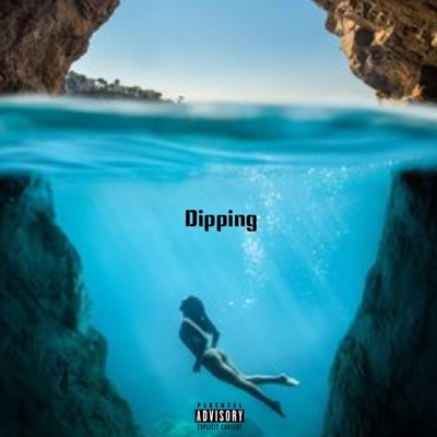 Dipping - Single