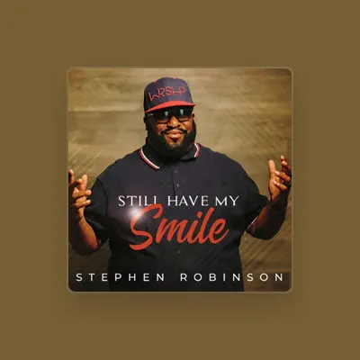 Listen to Stephen Robinson, watch music videos, read bio, see tour dates & more!