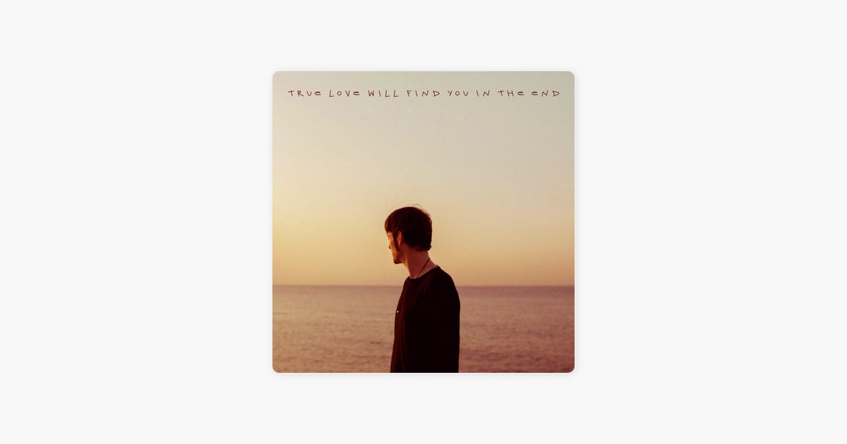 True Love Will Find You in the End - Sun Tailor