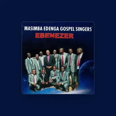 Listen to Masimba Edenga Gospel Singers, watch music videos, read bio, see tour dates & more!