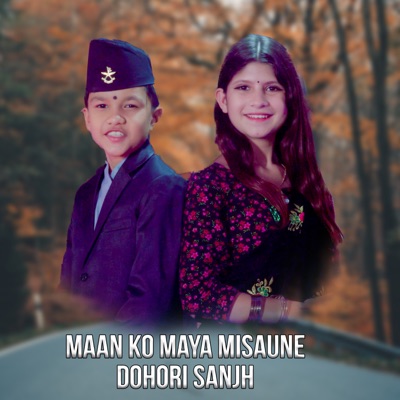 Maan Ko Maya Misaune Dohori Sanjh - Single