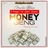 Money Geng (feat. Fadigar, YM, byble & Escobar) - Single