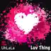 Luv Thing song reviews