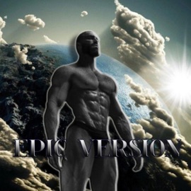 GIGACHAD Theme (Epic Orchestral Music) C E B O