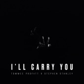 I'll Carry You artwork