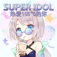 Super Idol (热爱105°C的你) - Single - PeachyFranny