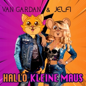 Hallo kleine Maus (Remixes) - Single