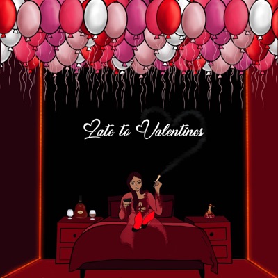 Late To Valentines - EP