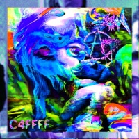 C4ffff - Single - Bxtchwrxsts & aBnormal joY