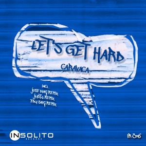 Let's Get Hard - EP