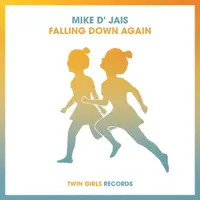 Falling Down Again
