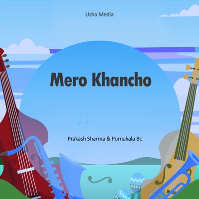 Mero Khancho - Single