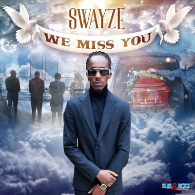 We Miss You - Single