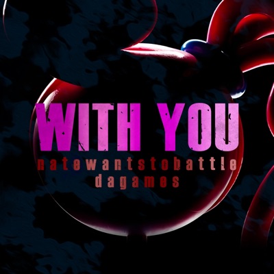 With You (feat. Dagames) - Single