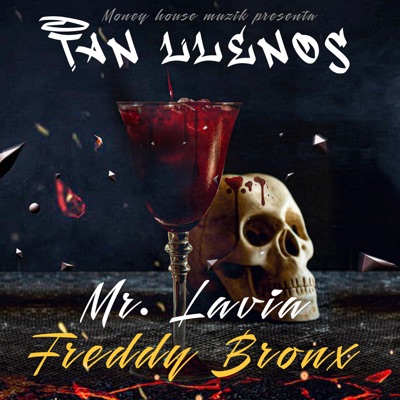 Tan Llenos (feat. Freddy Bronx) - Single