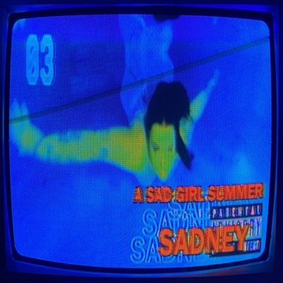 A Sad Girl Summer