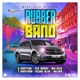 Rubber Band Remix feat Helms DNV Azure Blue Big Sick Zee Bandz Single