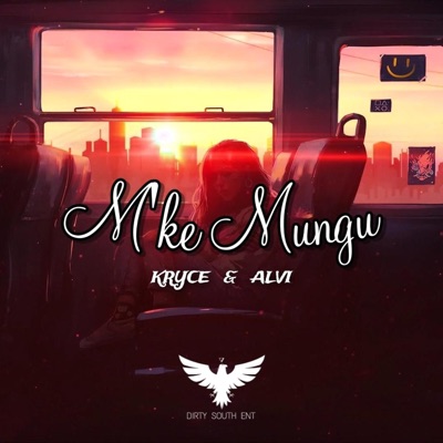 M'ke mungu (feat. KRYCE & ALVI) - Single