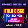 Italo Disco Music - Modern Talking Style, Vol. 2 (Euro Disco Dance 80s 90s) - KorgStyle Life