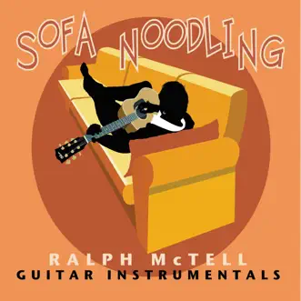 Sofa Noodling (Guitar Instrumentals) by Ralph McTell album reviews, ratings, credits