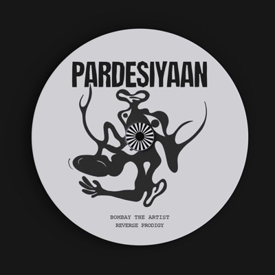 Pardesiyaan - Single