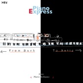 Piano Express - From Bach to Satie artwork