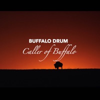 Caller of Buffalo - Single - Buffalo Drum