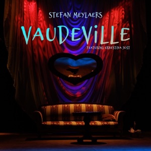 Vaudeville (feat. Ernestina Jošt) - Single