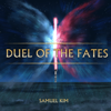 Duel of the Fates - Epic Version (Remastered) [Cover] - Samuel Kim