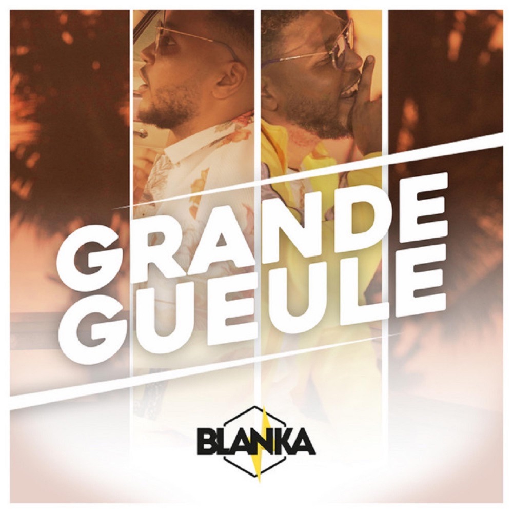 Обложка альбома «Grande Gueule - Single» — Blanka