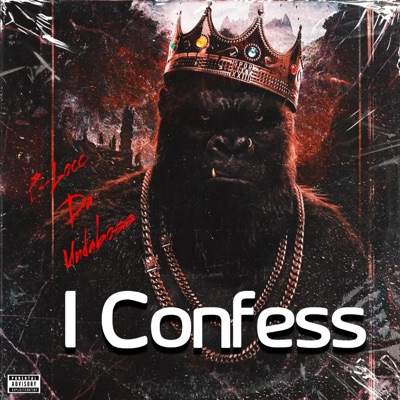 I Confess (feat. Maniaca) - Single