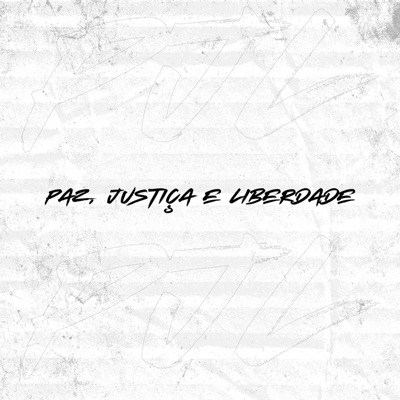 Paz, Justiça e Liberdade - Single
