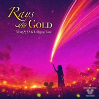 Rays of Gold - Single - Mou5ZyZZ & LollyPoP Lane