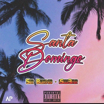 Santo Domingo (feat. iSw3ar) - Single