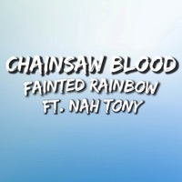 Chainsaw Blood (From 