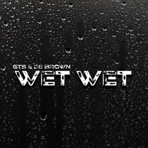 Wet Wet