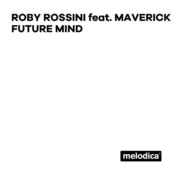Future Mind (feat. Maverick) - EP