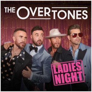 The Overtones - Ladies Night - Line Dance Musik