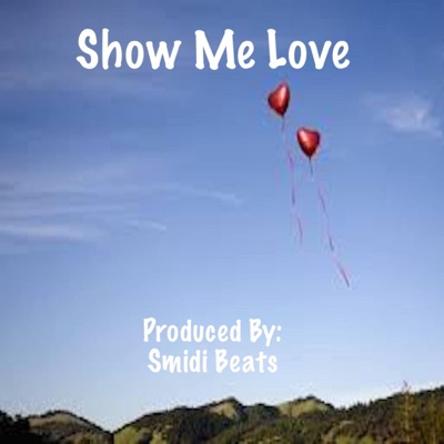 Show Me Love - Single