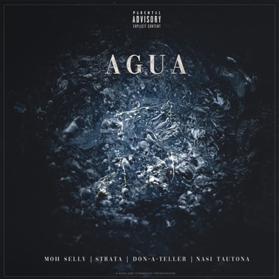 Agua (feat. Strata, Don-A-Teller & Nasi TauTona) - Single