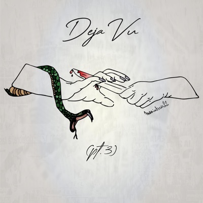 Deja Vu (pt.3) [interlude] (feat. unWantɘd) - Single