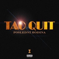 Poslední hodina - Tao Quit
