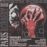 PARIS ROBBERY II - North Posse